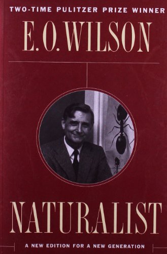 Stock image for Naturalist: E. O.Wilson for sale by Allyouneedisbooks Ltd