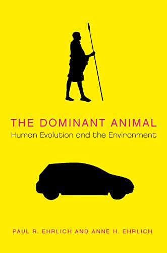 Imagen de archivo de The Dominant Animal: Human Evolution and the Environment a la venta por SecondSale