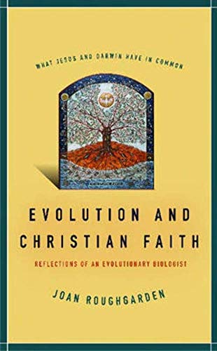 Beispielbild fr Evolution and Christian Faith : Reflections of an Evolutionary Biologist zum Verkauf von Better World Books