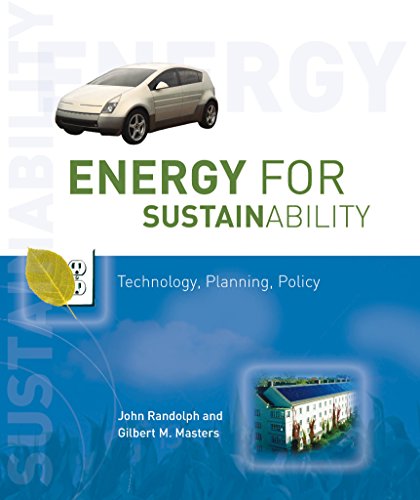 Imagen de archivo de Energy for Sustainability: Technology, Planning, Policy a la venta por A Team Books