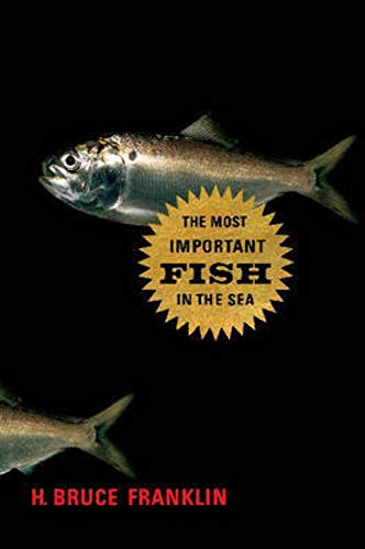 9781597261241: The Most Important Fish in the Sea: Menhaden and America