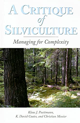 Imagen de archivo de A Critique of Silviculture: Managing for Complexity a la venta por HPB-Red