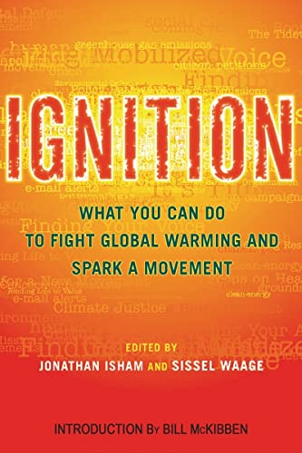 Beispielbild fr Ignition: What You Can Do to Fight Global Warming and Spark a Movement zum Verkauf von Once Upon A Time Books