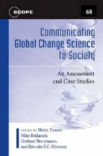 Imagen de archivo de Communicating Global Change Science To Society: An Assessment And Case Studies (scope) a la venta por Basi6 International