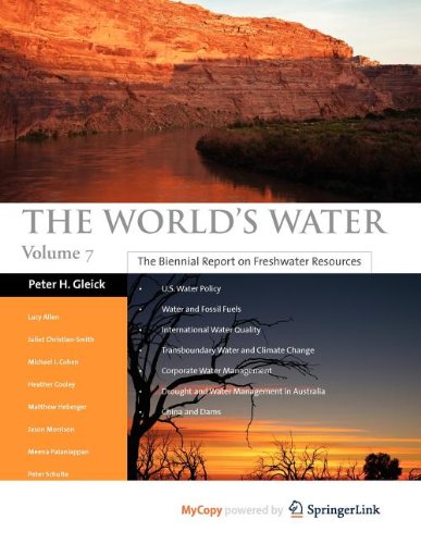 9781597262286: The World's Water Volume 7: The Biennial Report on Freshwater Resources