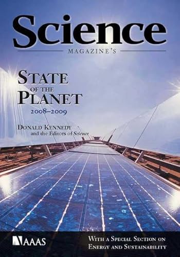 Beispielbild fr Science Magazine's State of the Planet 2008-2009: with a Special Section on Energy and Sustainability zum Verkauf von Irish Booksellers