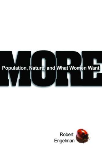 9781597264495: More: Population, Nature, and What Women Want