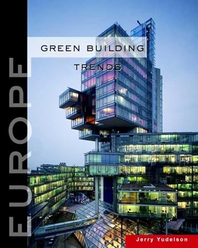 Imagen de archivo de Green Building Trends: Europe a la venta por ThriftBooks-Atlanta