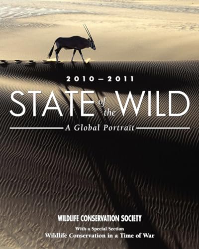 Stock image for State of the Wild 2010-2011: A Global Portrait: 3 for sale by WorldofBooks