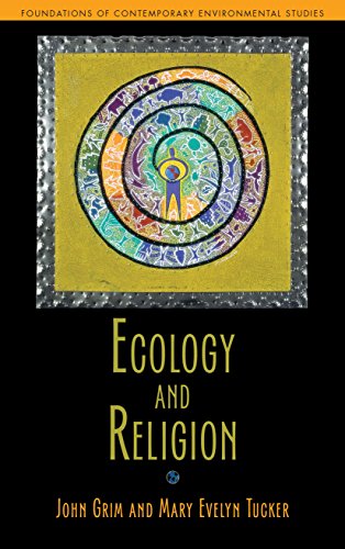 9781597267076: Ecology and Religion (Foundations of Contemporary Environmental Studies Series)