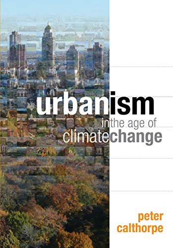9781597267205: Urbanism in the Age of Climate Change
