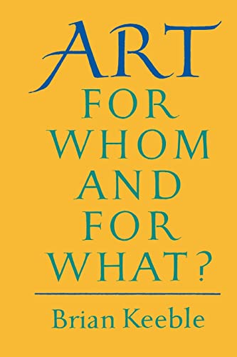 Stock image for Art: For Whom and for What? for sale by Chiron Media