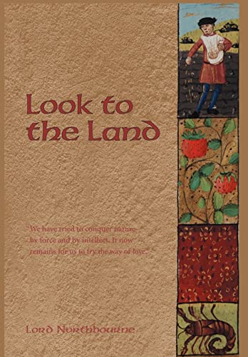 Beispielbild fr Look to the Land zum Verkauf von Better World Books