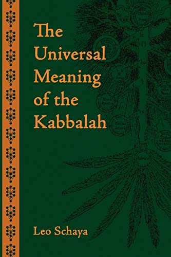 Beispielbild fr The Universal Meaning of the Kabbalah zum Verkauf von HPB-Red