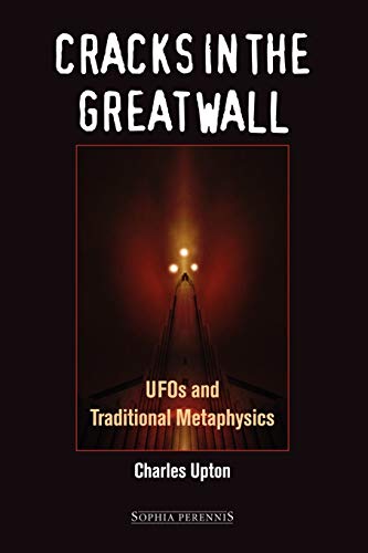 Imagen de archivo de Cracks in the Great Wall: UFOs and Traditional Metaphysics a la venta por ThriftBooks-Atlanta