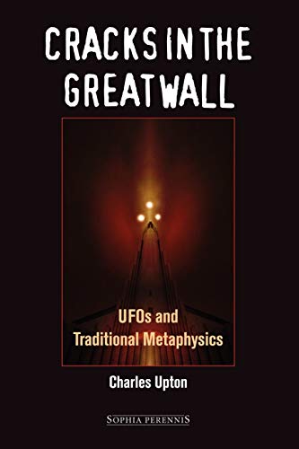 Stock image for Cracks in the Great Wall: UFOs and Traditional Metaphysics for sale by ThriftBooks-Atlanta