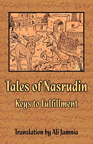 Beispielbild fr Tales of Nasrudin: Keys to Fulfillment zum Verkauf von SecondSale