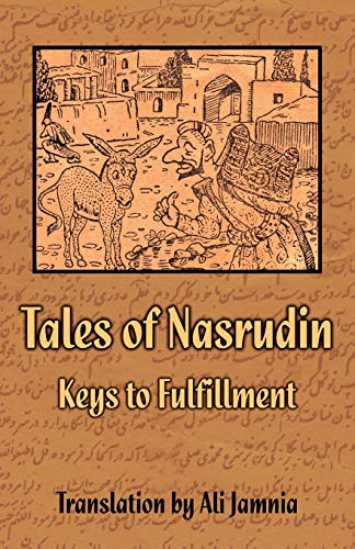 Stock image for Tales of Nasrudin: Keys to Fulfillment for sale by SecondSale