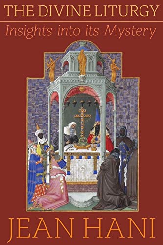 Imagen de archivo de The Divine Liturgy: Insights Into Its Mystery a la venta por SecondSale