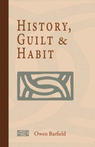 9781597311083: History, Guilt and Habit