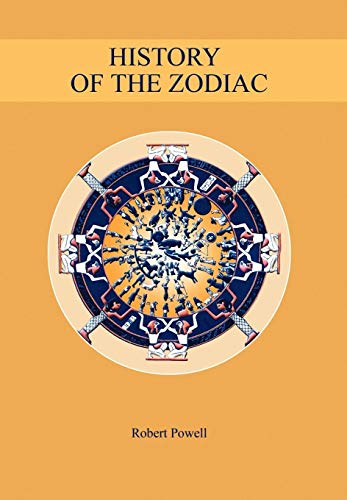 History of the Zodiac (9781597311533) by Powell, Robert