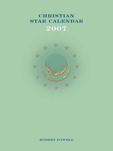 Christian Star Calendar 2007 (9781597311540) by Powell, Robert