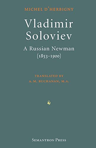 Stock image for Vladimir Soloviev: A Russian Newman (1853-1900) for sale by Lucky's Textbooks
