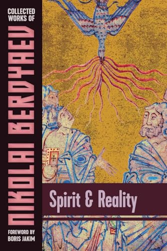 9781597312547: Spirit and Reality