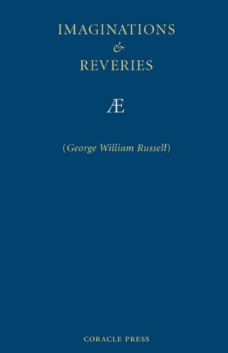 Imaginations and Reveries (9781597313216) by Russell, George William Erskine