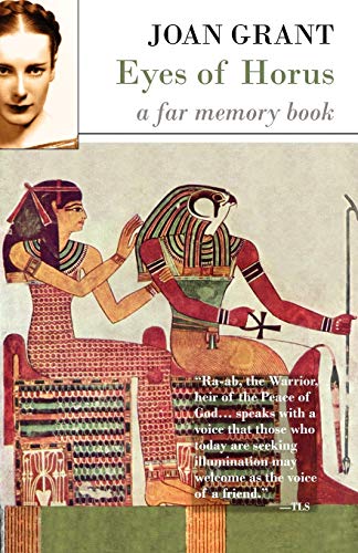 Eyes of Horus: A Far Memory Book (9781597313575) by Grant, Joan Marshall