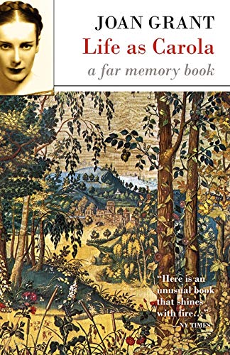 Stock image for Life as Carola: A Far Memory Book for sale by GF Books, Inc.