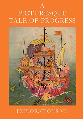 Explorations, Part I (Picturesque Tale of Progress) (9781597313711) by Olive Beaupre Miller