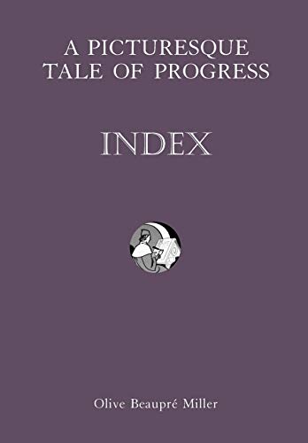 Stock image for A Picturesque Tale of Progress: Index for sale by SecondSale