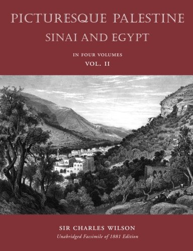 Picturesque Palestine: Egypt and Sinai (9781597314572) by Wilson, Sir Charles