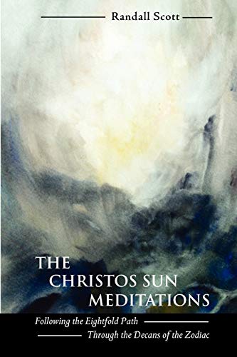 Imagen de archivo de The Christos Sun Meditations: Following the Eightfold Path Through the Decans of the Zodiac a la venta por Zoom Books Company