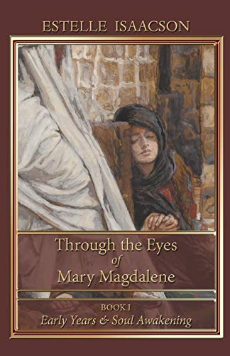 Beispielbild fr Through the Eyes of Mary Magdalene zum Verkauf von Better World Books
