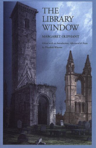 9781597320115: The Library Window [Hardcover] by Oliphant