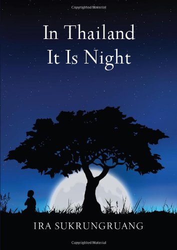 Stock image for In Thailand It Is Night : Poems for sale by Better World Books