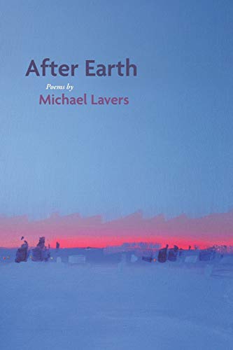 Beispielbild fr After Earth: Poems zum Verkauf von ThriftBooks-Dallas