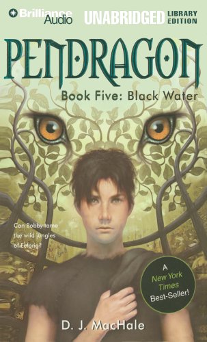 9781597372688: Black Water (Pendragon, Book 5)