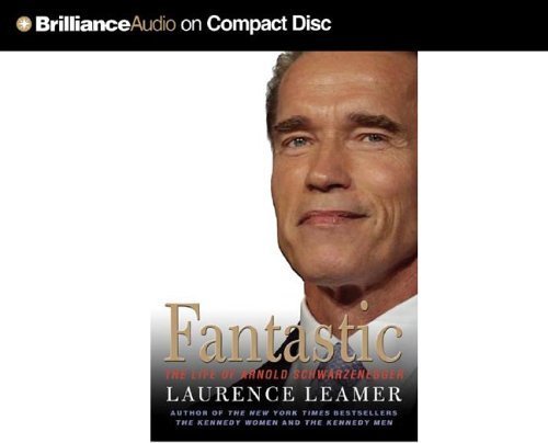 Imagen de archivo de Fantastic: The Life Of Arnold Schwarzenegger a la venta por THEVILLAGEBOOKSTORE