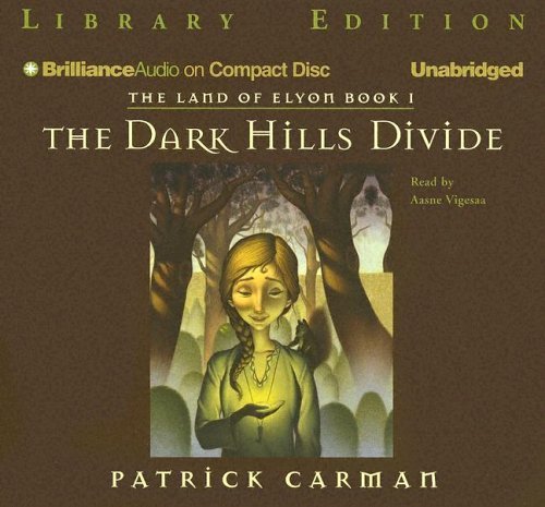 Stock image for The Dark Hills Divide (Land of Elyon Series) for sale by The Yard Sale Store