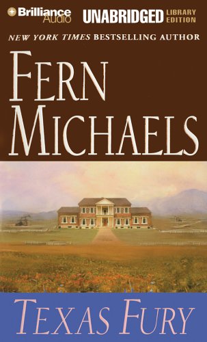 Texas Fury (Texas Series) (9781597375030) by Fern Michaels