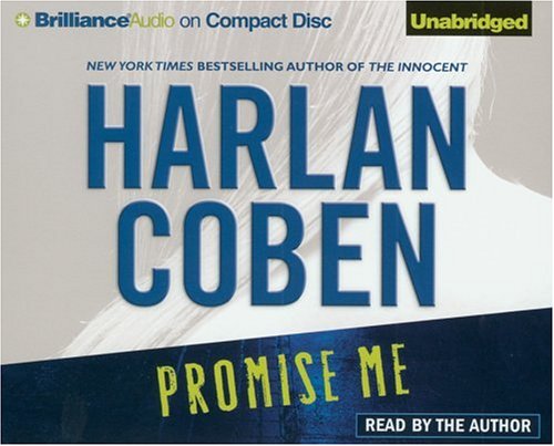 Promise Me (Myron Bolitar, 8) (9781597376273) by Coben, Harlan