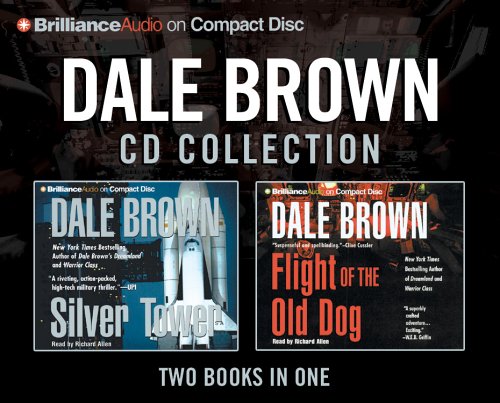 Beispielbild fr Dale Brown Cd Collection: Flight of the Old Dog/Silver Tower zum Verkauf von HPB-Emerald