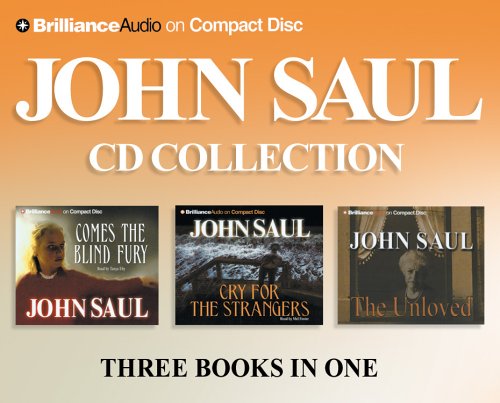Stock image for John Saul CD Collection 1: Cry for the Strangers, Comes the Blind Fury, The Unloved for sale by HPB Inc.
