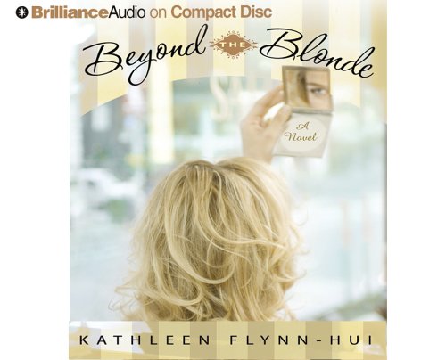 Stock image for BEYOND THE BLONDE New Audiobook Read by Susan Ericksen for sale by Billthebookguy