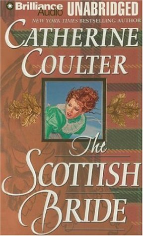 The Scottish Bride (Bride Series) (9781597378338) by Coulter, Catherine