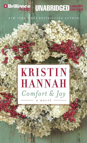 Comfort and Joy (9781597379045) by Kristin Hannah