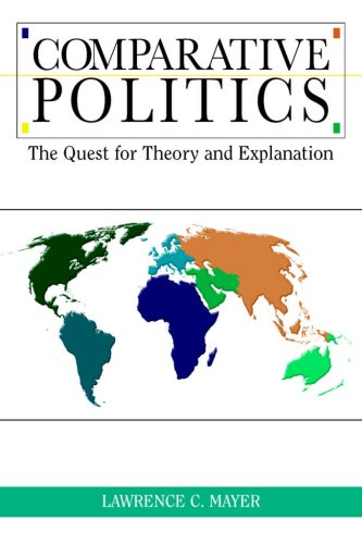 Beispielbild fr Comparative Politics: The Quest for Theory and Explanation zum Verkauf von HPB-Red